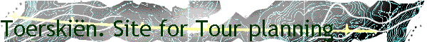 Toerskin. Site for Tour planning
